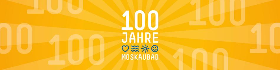 100 Jahre Moskaubad 