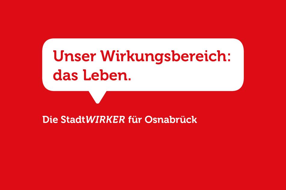 "Unser Wirkungsbereich: Das Leben": Die Stadtwirker für Osnabrück